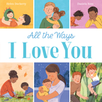 All The Ways I Love You 
